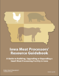 Iowa's Meat Processors' Resource Guidebook Image